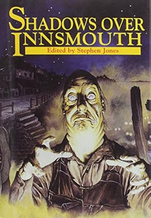 Shadows over Innsmouth