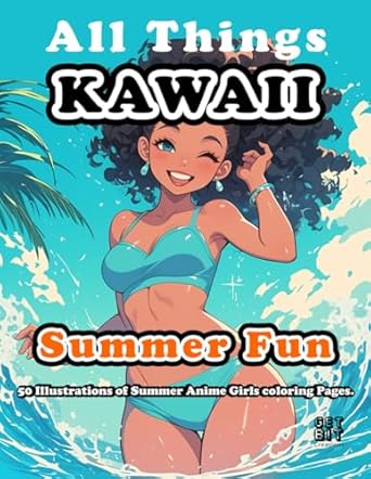 All Things KAWAII: Summer Fun
