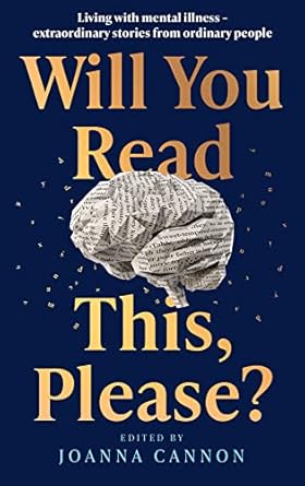 Will You Read This, Please?: Life-changing stories edited...