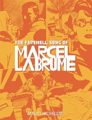 The Farewell Song of Marcel Labrume