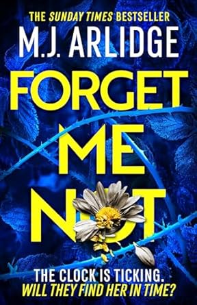 Forget Me Not: The Brand New Helen Grace Thriller
