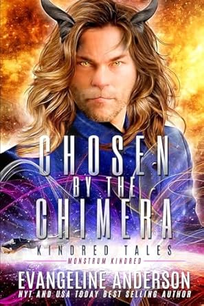 Chosen by the Chimera: A novel of the Monstrum Kindred: 8