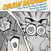 How To Draw Manga Volume 1: Your Step By Step Guide To Drawing Manga