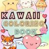 Kawaii Coloring Book: Bold and Easy Designs, Dogs, Cats, Star, Capcake, Monkeys, sweet treats and more: Kawaii Kingdoms coloring book, Relaxation for ... relaxation, Kawaii Coloring Book For All Ages