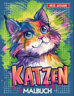 Katzen Malbuch: Perfekt für Jungen und Mädchen: 50+ Katzenausmalbilder.