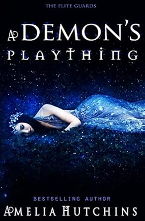 A Demon's Plaything: The Elite Guards: 3