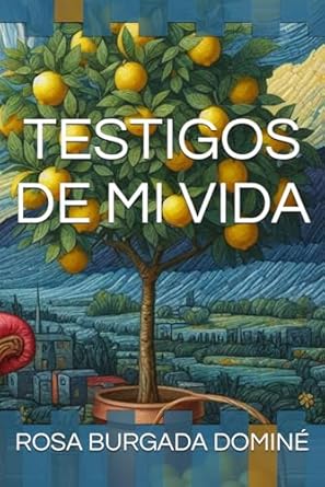 TESTIGOS DE MI VIDA