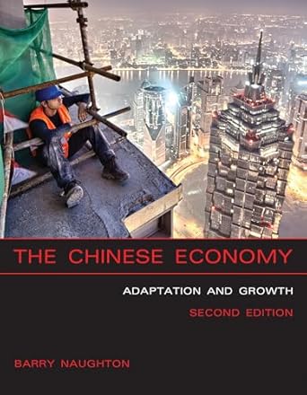The Chinese Economy, second edition: Adaptation and Growth