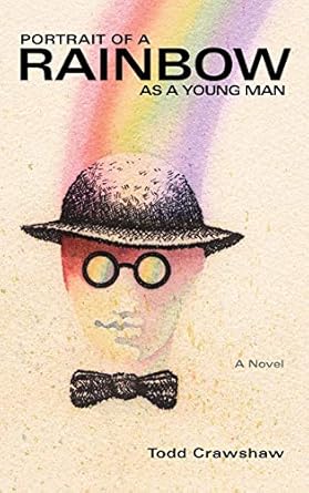 Portrait of a Rainbow as a Young Man: aka Doberman's Angel