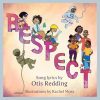 Respect: A Children's Picture Book (LyricPop)