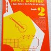 Mickey Baker's Complete Course in Jazz Guitar: Book 2