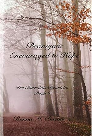 Branigan: Encouraged to Hope