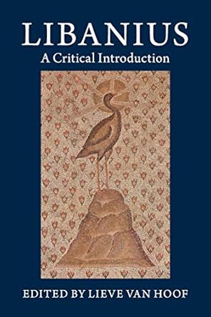 Libanius: A Critical Introduction