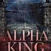 Alpha King: A Wolf Shifter Academy Bully Romance