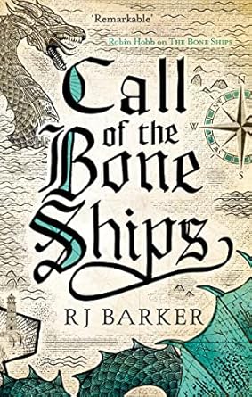 Call of the Bone Ships: Book 2 of the Tide Child Trilogy