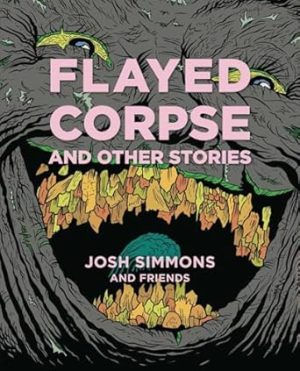 Flayed Corpse And Other Stories: 22