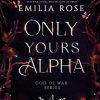 Only Yours Alpha: Discreet Edition