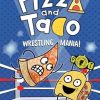 Pizza and Taco: Wrestling Mania!