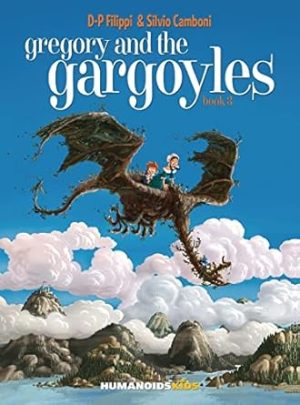 Gregory and the Gargoyles Vol.3: The Magicians' Book: Volume 3