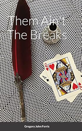 Them Ain't The Breaks