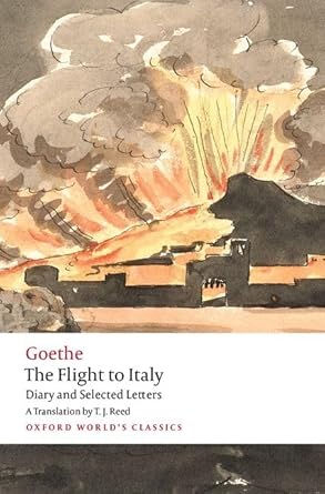 The Flight to Italy Diary and Selected Letters