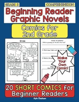 Beginning Reader Graphic Novels: Comics for 2nd Grade: 20 Short Comics for Beginner Readers with Comprehension Questions, Grade 2, Comics for Kids Ages 7-8