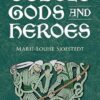 Celtic Gods and Heroes