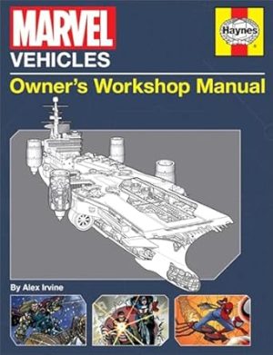 MARVEL VEHICLES: Owner's Workshop Manual