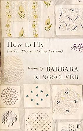 How to Fly: (In Ten Thousand Easy Lessons)