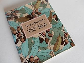 Banjo Patersons Poems of the Bush