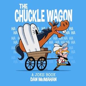 The Chuckle Wagon: A Joke Book
