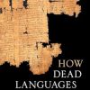 How Dead Languages Work