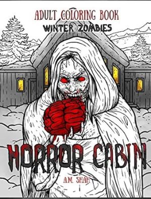 Adult Coloring Book Horror Cabin: Winter Zombies (1)