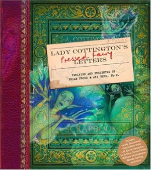Lady Cottington's Pressed Fairy Letters