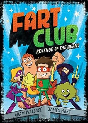 Revenge of the Beans (Fart Club #1)