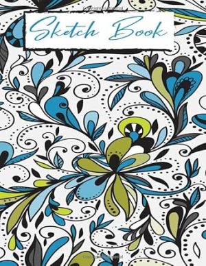 Sketch Book: Notebook for Drawing, Writing, Painting, Doodling, 120 Blank Pages, ( Special Premium cover)