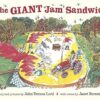 The Giant Jam Sandwich
