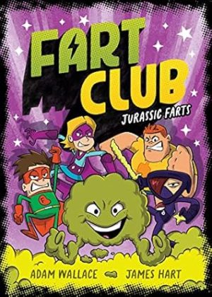 Jurassic Farts (Fart Club #2)