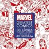 Marvel Greatest 100 Comics that Built a Universe