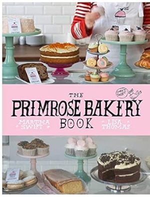 The Primrose Bakery Book