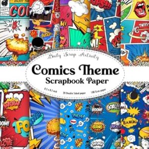 Comics Theme Scrapbook Paper: Comic Pattern Scrapbooking Paper, Junk Journal, Double Sided Decorative Craft Paper For Gift Wrapping, Decoupage, ... (Vivid Colors, Clouds, Explosive Halftone)