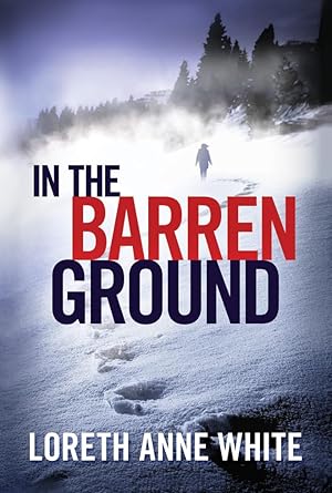 In the Barren Ground