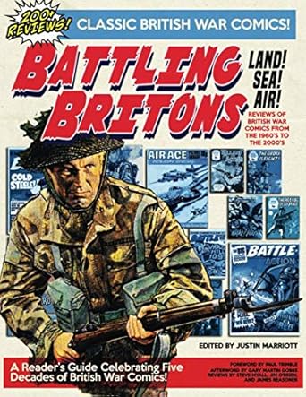 Battling Britons: Reviews of British war comics from the 1960s to the 2000s
