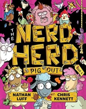Pig Out (The Nerd Herd #4)