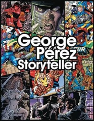George Perez Storyteller