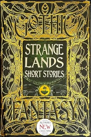 Strange Lands Short Stories: Thrilling Tales