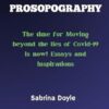 BRYAN ARDIS PROSOPOGRAPHY: The time for Moving beyond the lies of Covid-19 is now! Essays and Inspirations
