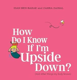 How Do I Know If I'm Upside Down?