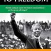 Long Walk To Freedom: 'Essential reading' Barack Obama