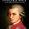 Mozart: A Life From Beginning to End: 1